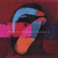 MONICA SHANNON: Beyond 9