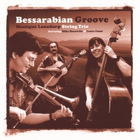 Monique Lansdorp String Trio : Bessarabian Groove