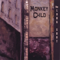 MONKEY CHILD: The Long Shot