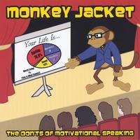 Monkey Jacket : The Don'ts of Motivational Speaking