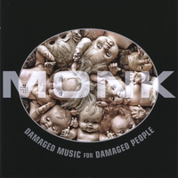 Monk : Damaged Music For Damaged People