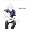 MONO BAND: Mono Band - autographed