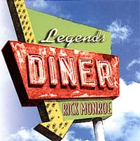Rick Monroe : Legends Diner