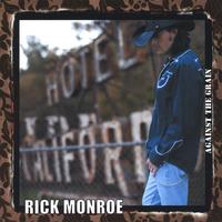 Rick Monroe : Against The Grain