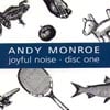 ANDY MONROE: Joyful Noise: Disc One