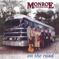 Monroe Crossing : On the Road