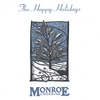 MONROE CROSSING: The Happy Holidays