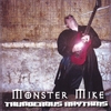 MONSTER MIKE: Thunderous Rhythms