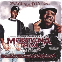 Montana Trax : The Boy Something Great