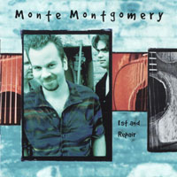MONTE MONTGOMERY: 1st and Repair