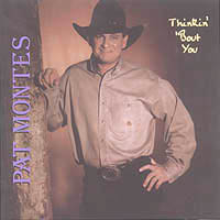 PAT MONTES: Thinkin' 'Bout You