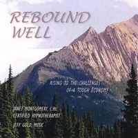 Janet Montgomery & Jeff Gold : Rebound Well