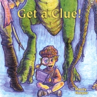 Monty Harper : Get a Clue
