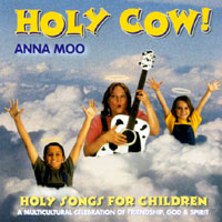 Anna Moo : Holy Cow!