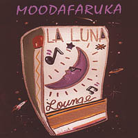 Moodafaruka : La Luna Lounge