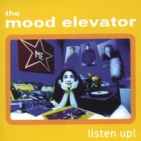 mood elevator : listen up!