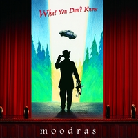 Moodras : What You Don't Know