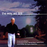 Fred Moolten : The Way We Are