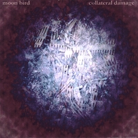Moon Bird : Collateral Damage