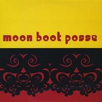 Moon Boot Posse : Moon Boot Posse