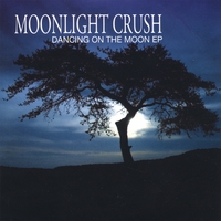 Moonlight Crush : Dancing On The Moon EP