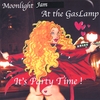 MOONLIGHT JAM: At The GasLamp