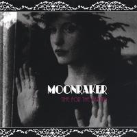 Moonraker : Time For The Parting