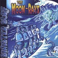THE MOON-RAYS: Sinister Surf