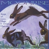 MOONRISE: Songs of Love, Magic & Other Mysteries