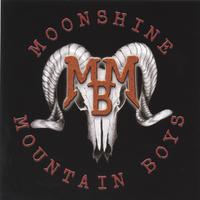 MOONSHINE MOUNTAIN BOYS: Moonshine Mountain Boys