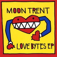 Moon Trent : Love Bytes e.p.
