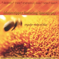 MOONTRIPPER FEATURING SPACEGYPSY: Singular Realm of Bliss