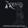 Moore: Guillotines and Angel Wings