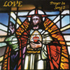 JOSEPH C. MOORMAN: LOVE-Prayer In Song 2