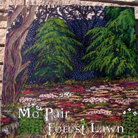 Mo Pair : Forest Lawn