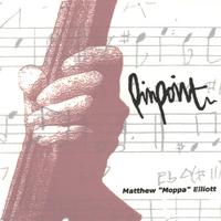 Moppa Elliott : Pinpoint