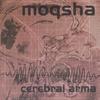 MOQSHA: Cerebral Arma