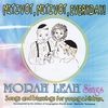 Morah Leah: Mitzvot, Mitzvot, Everyday!