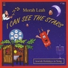 Morah Leah: I Can See the Stars