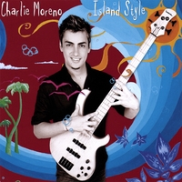 Charlie Moreno : Island Style
