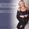 BRENDA MORIE: Meant To Be