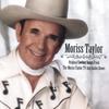 MORISS TAYLOR: Original Cowboy Songs From The Moriss Taylor TV and Radio Shows
