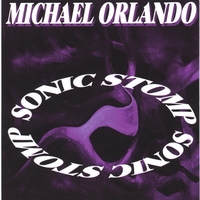 Mike Orlando : Mike Orlando - Sonic Stomp