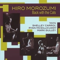 Hiro Morozumi : Back with the Cats