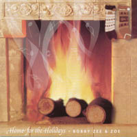 BOBBY ZEE & ZOE: Home For The Holidays