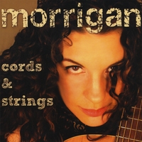 MORRIGAN: Cords & Strings