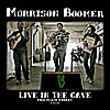 Morrison Boomer: Live in the Cave