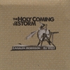 Cahalen Morrison & Eli West: The Holy Coming of the Storm