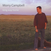 Morry Campbell : Long Way Home