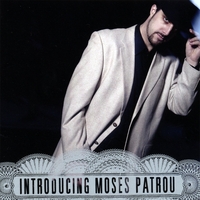 Moses Patrou : Introducing